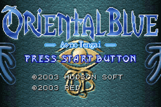 Oriental Blue: Ao no Tengai GBA - (Translations) - GameBrew