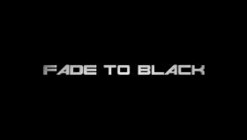 Fade To Black