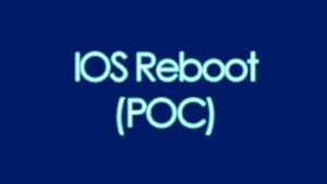 IOS Reboot POC