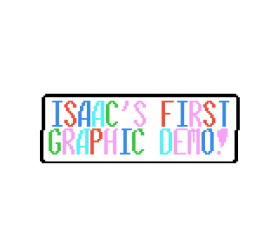 Isaac&#039;s First Demo