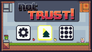 Not Trust!