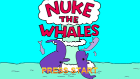 Nuke the Whales!