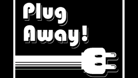 Plug Away!