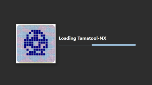 TamaTool-NX