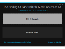 The Binding of Isaac Mod Conversion Kit