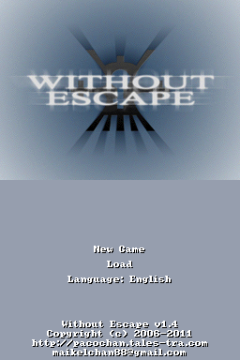 Without Escape